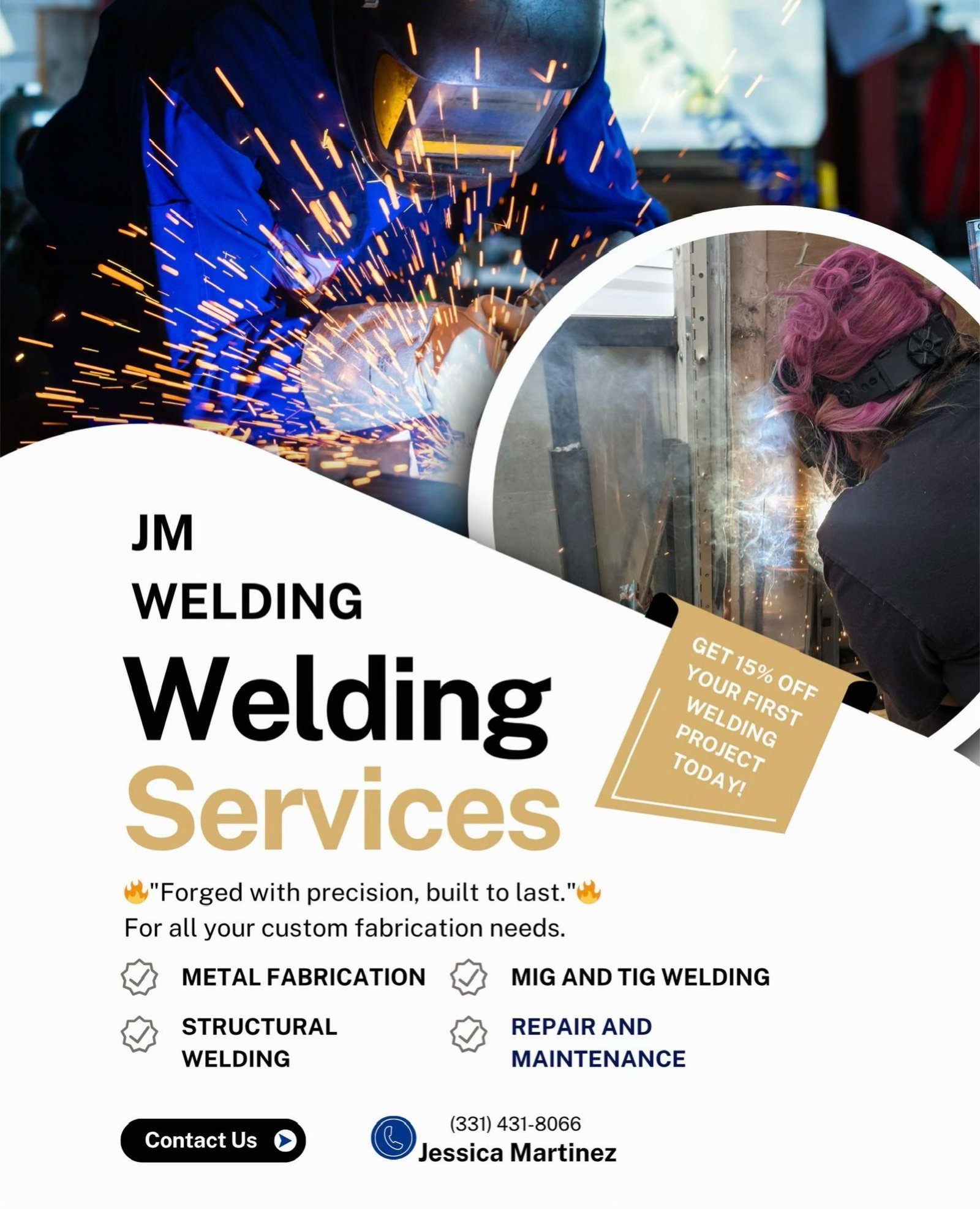 Residential welding